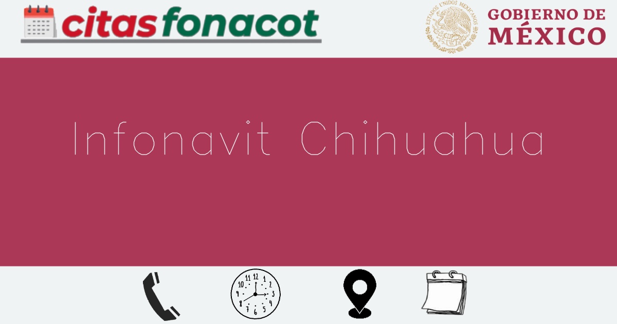 Infonavit Chihuahuahorario Direcci N Tel Fono