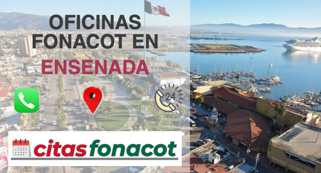 oficinas de fonacot en ENSENADA, numero de teléfono de fonacot en ENSENADA
