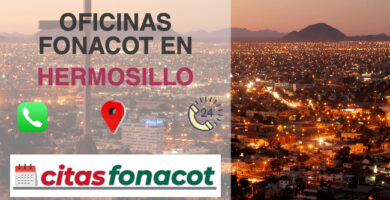 oficinas de fonacot en HERMOSILLO, numero de teléfono de fonacot en HERMOSILLO