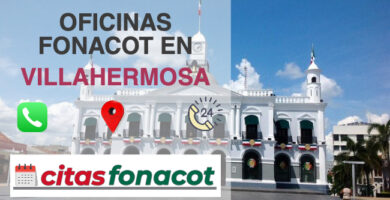 oficinas de fonacot en VILLAHERMOSA, numero de teléfono de fonacot en VILLAHERMOSA